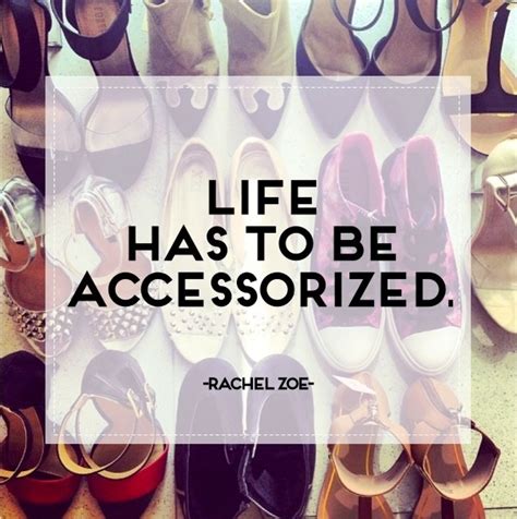 quotes about accessorizing